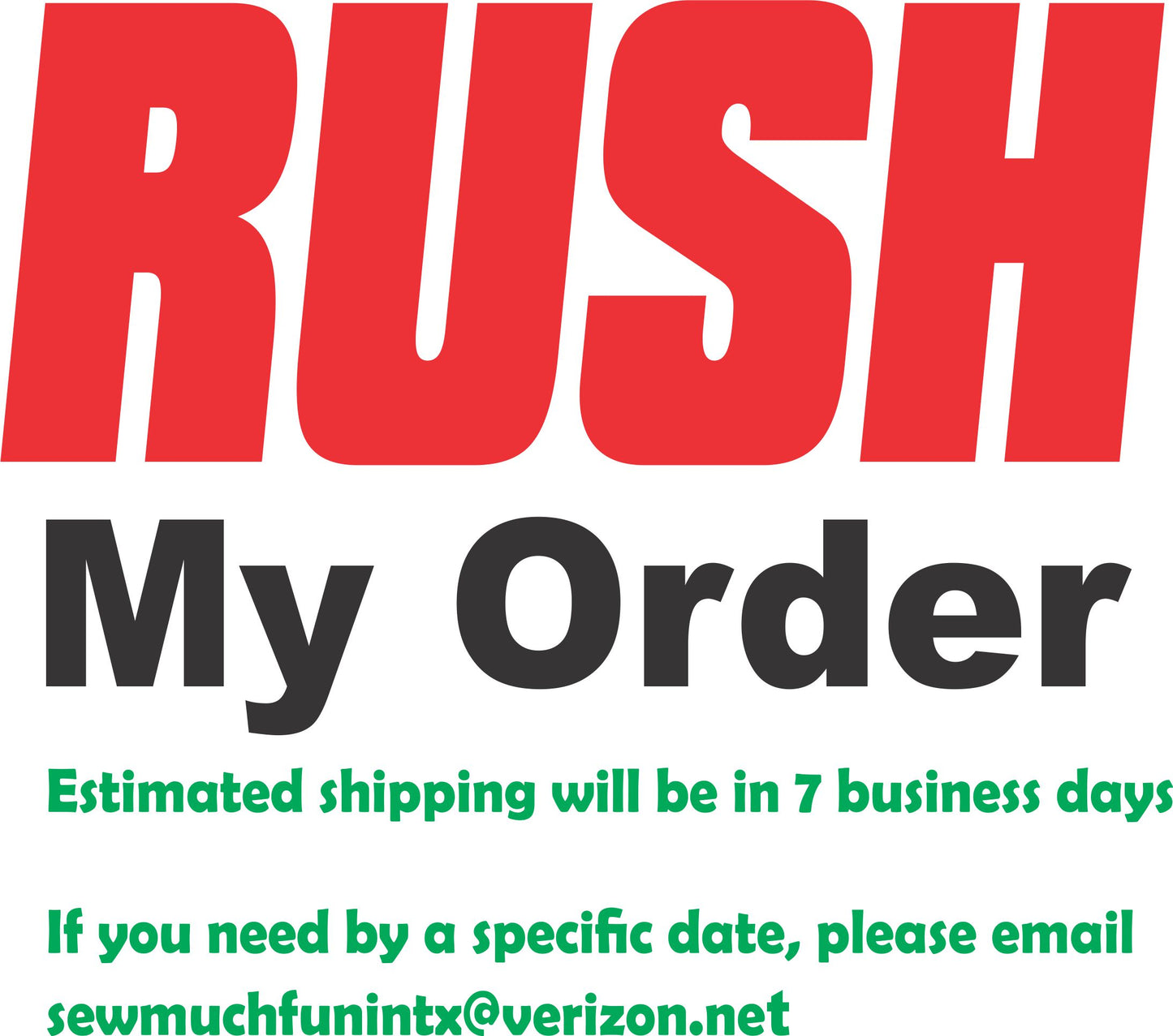 RUSH my order