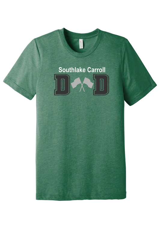 Southlake Carroll DAD flags T shirt BC3413